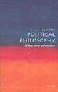 Political Philosophy: A Very Short Introduction