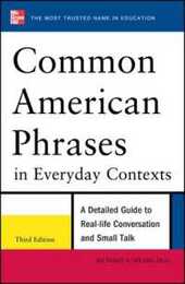 Common American Phrases in Everyday Contexts: A Detailed Guide to Real-life Conversation and Small Talk