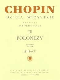 ショパン: ポロネーズ/パデレフスキ編 VIII (日本語ライセンス版)