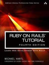Ruby on Rails Tutorial: Learn Web Development With Rails (Addison-wesley Professional Ruby)