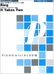 ピアノミニアルバム Ring/It Takes Two