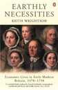 Earthly Necessities: Economic Lives in Early Modern Britain 1470-1750