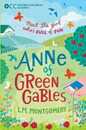 Anne of Green Gables (Oxford Children's Classics)