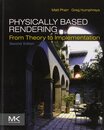 Physically Based Rendering Second Edition: From Theory To Implementation