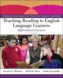 Teaching Reading to English Language Learners: Differentiated Literacies (Pearson Resources for Teaching English Learners)