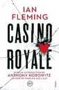 Casino Royale: Discover the first gripping unforgettable James Bond novel (James Bond 007 1)