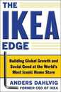 The IKEA Edge: Building Global Growth and Social Good at the World's Most Iconic Home Store