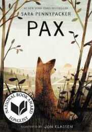 Pax: A Moving and Compelling Fox Story About Love War and a Journey to Find Home Again