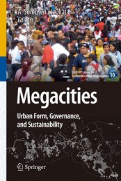 Megacities (cSUR-UT Series: Library for Sustainable Urban Regeneration 10)