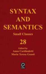 Small Clauses (Syntax and Semantics)
