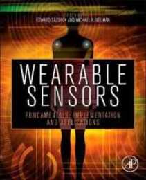 Wearable Sensors: Fundamentals Implementation and Applications