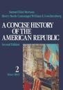A Concise History of the American Republic (Volume 2)