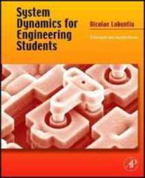 System Dynamics for Engineering Students w/Online Testing: Concepts and Applications