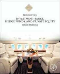 Investment Banks Hedge Funds and Private Equity
