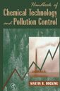 Handbook of Chemical Technology and Pollution Control