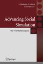 Advancing Social Simulation: The First World Congress (Agent-Based Social Systems)