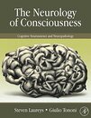 The Neurology of Consciousness: Cognitive Neuroscience and Neuropathology