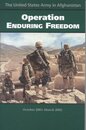 United States Army in Afghanistan: Operation Enduring Freedom October 2001-March 2002