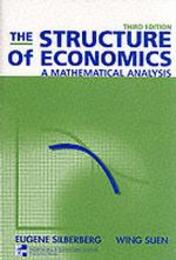 The Structure of Economics: A Mathematical Analysis