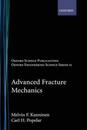 Advanced Fracture Mechanics (Oxford Engineering Science Series)