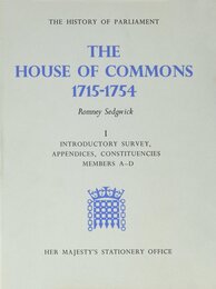 The History of Parliament: The House of Commons 1715-1754
