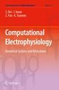 Computational Electrophysiology: Dynamical Systems and Bifurcations A First Course in "In Silico Medicine"
