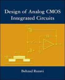 Design of Analog Cmos Integrated Circuits