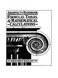 Architect's Handbook of Formulas Tables and Mathematical Calculations