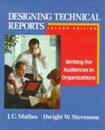 Designing Technical Reports: Writing for Audiences in Organizations