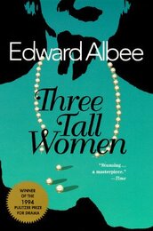 Three Tall Women (Penguin plays & screenplays)