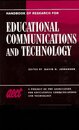 Handbook of Research on Educational Communications and Technology: A Project of the Association for Educational Communications and Technology