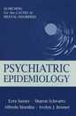 Psychiatric Epidemiology: Searching for the Causes of Mental Disorders (Oxford Psychiatry Series)