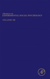 Advances in Experimental Social Psychology (Volume 58)
