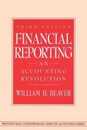 Financial Reporting: An Accounting Revolution (Contemporary Topics in Accounting Series)