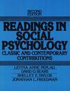 Readings in Social Psychology: Classic and Contemporary Contributions