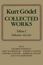 Collected Works: Publications 1929-1936 (Kurt Godel Collected Works)