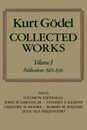 Collected Works: Publications 1929-1936 (Kurt Godel Collected Works)