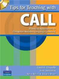 Tips for Teaching with CALL (with CD-ROM) (Teacher References)