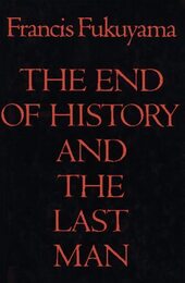 END OF HISTORY AND THE LAST MAN