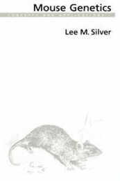 Mouse Genetics: Concepts and Applications