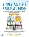 Applying UML and Patterns: An Introduction to Object-Oriented Analysis and Design and Iterative Development