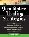 Quantitative Trading Strategies: Harnessing the Power of Quantitative Techniques to Create a Winning Trading Program (The Irwin Trader's Edge Series)