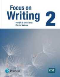 Focus on Writing 2: Student Book