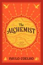 The Alchemist: A Modern Classic Fable of Spiritual Healing Self-Discovery and the Power of Dreams in a Visually Stunning Graphic Novel