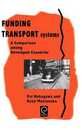 Funding Transport Systems: A Comparison Among Developed Countries (0)
