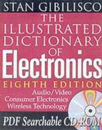 The Illustrated Dictionary of Electronics