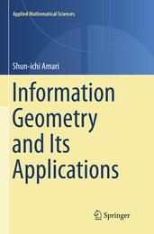 Information Geometry and Its Applications (Applied Mathematical Sciences)