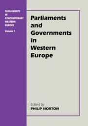 Parliaments in Contemporary Western Europe (Library of Legislative Studies)
