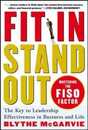 Fit in Stand Out: Mastering the FISO Factor - for Success in Business and Life
