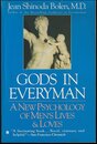 Gods In Everyman: Archetypes That Shape Men's Lives